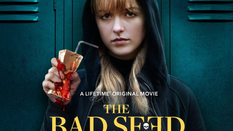 The Bad Seed Returns