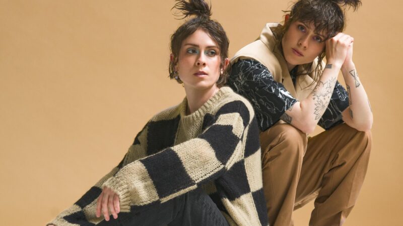 Tegan and Sara I cant grow up