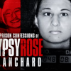 Official Trailer The Prison Confessions of Gypsy Rose Blanchard Lifetime 0 46 screenshot