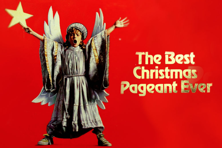 the best christmas pageant ever