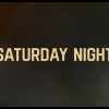 SATURDAY NIGHT New Trailer