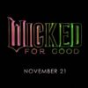 Wicked For Good title change universal pictures.