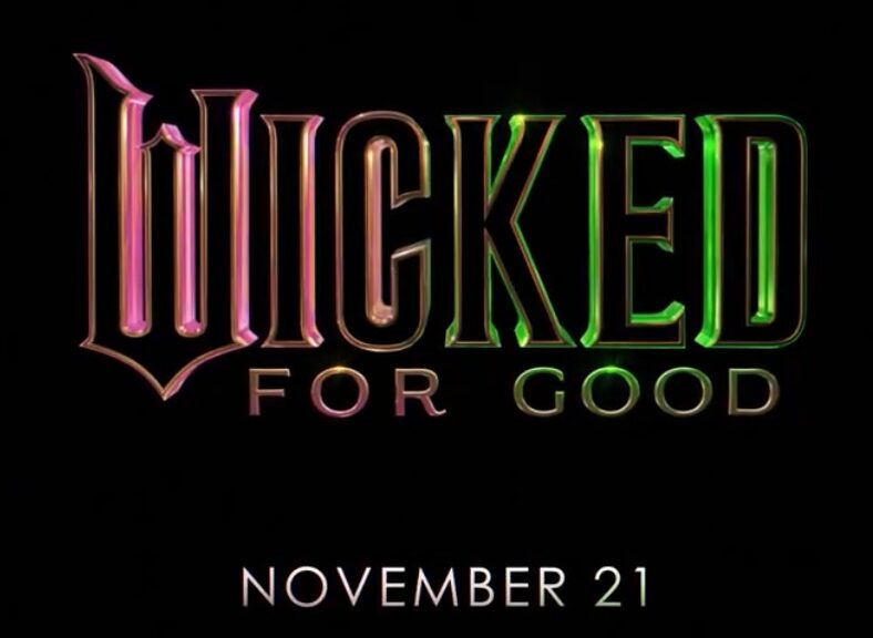 Wicked For Good title change universal pictures.