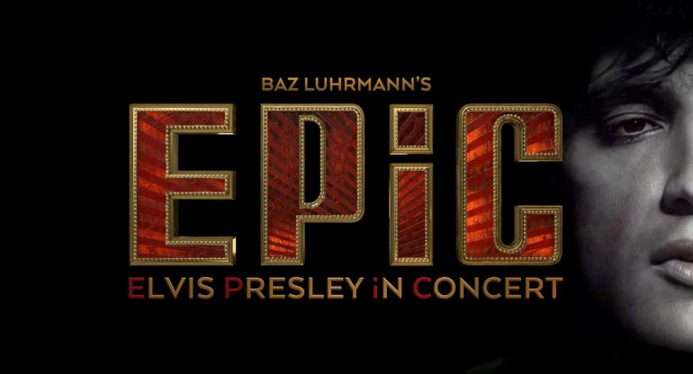 EPIC Elvis In Concert